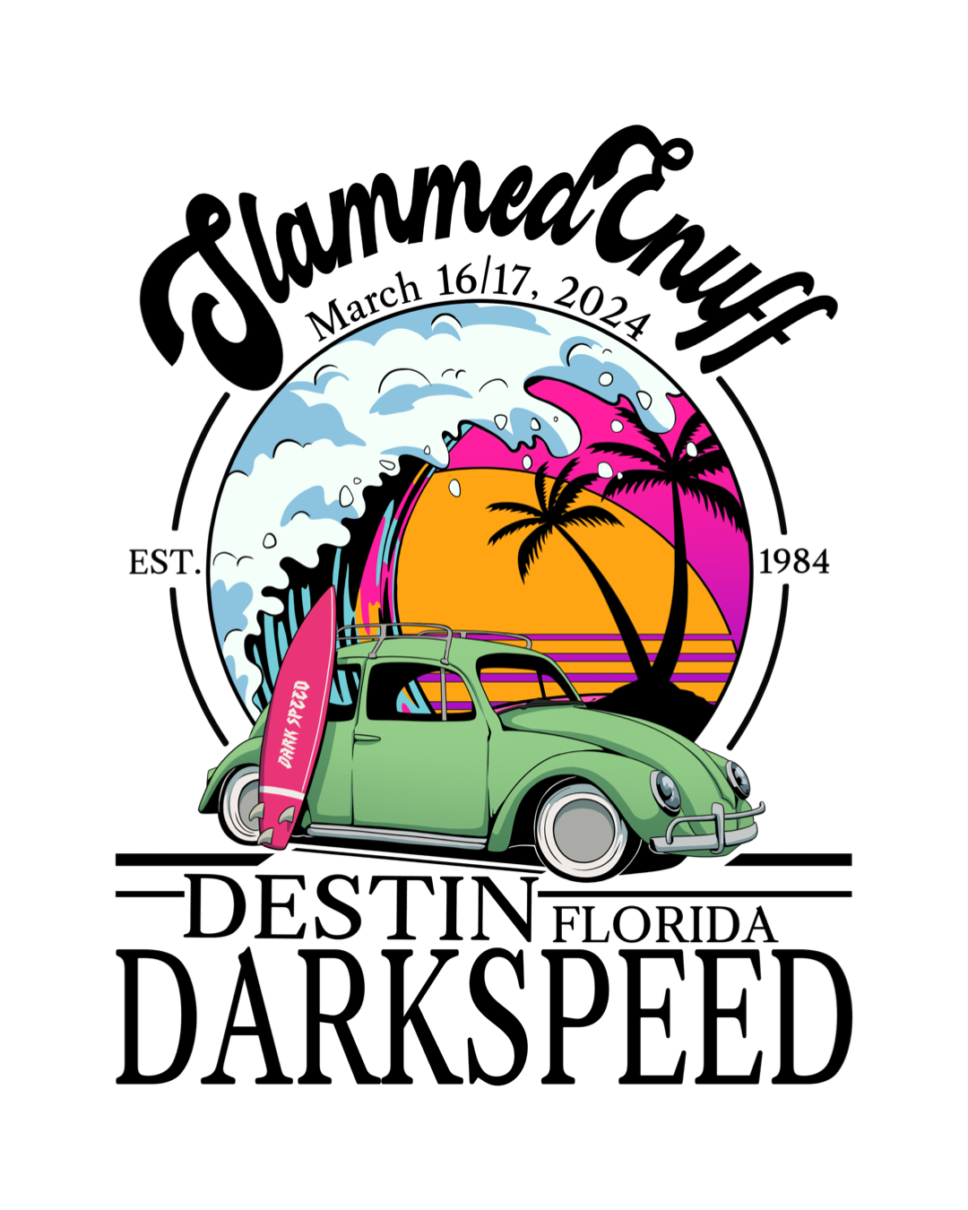 Slammedenuff Destin Event Shirt