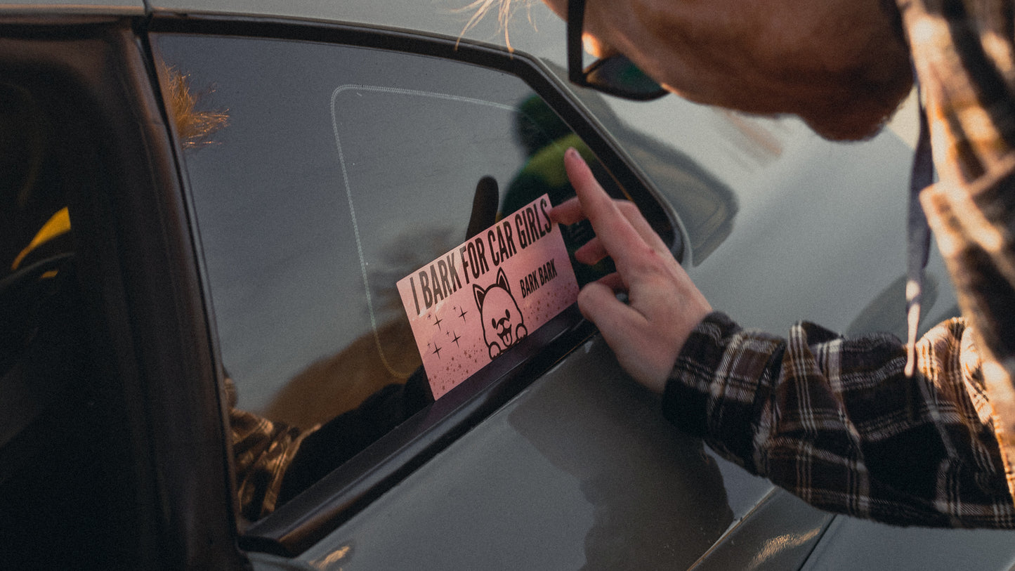 I Bark For Car Girls Slap Sticker
