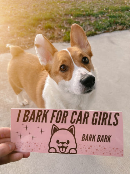 I Bark For Car Girls Slap Sticker